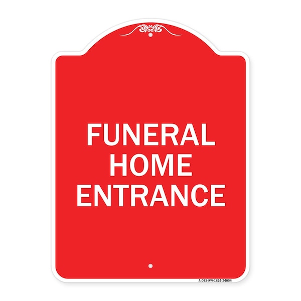 Signmission Entrance Sign Funeral Home Entrance, Red & White Aluminum Architectural Sign, 18" H, RW-1824-24094 A-DES-RW-1824-24094 - main